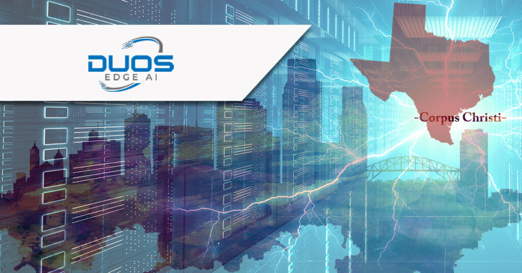duos-edge-ai-to-deploy-edge-data-centers-in-corpus-christi
