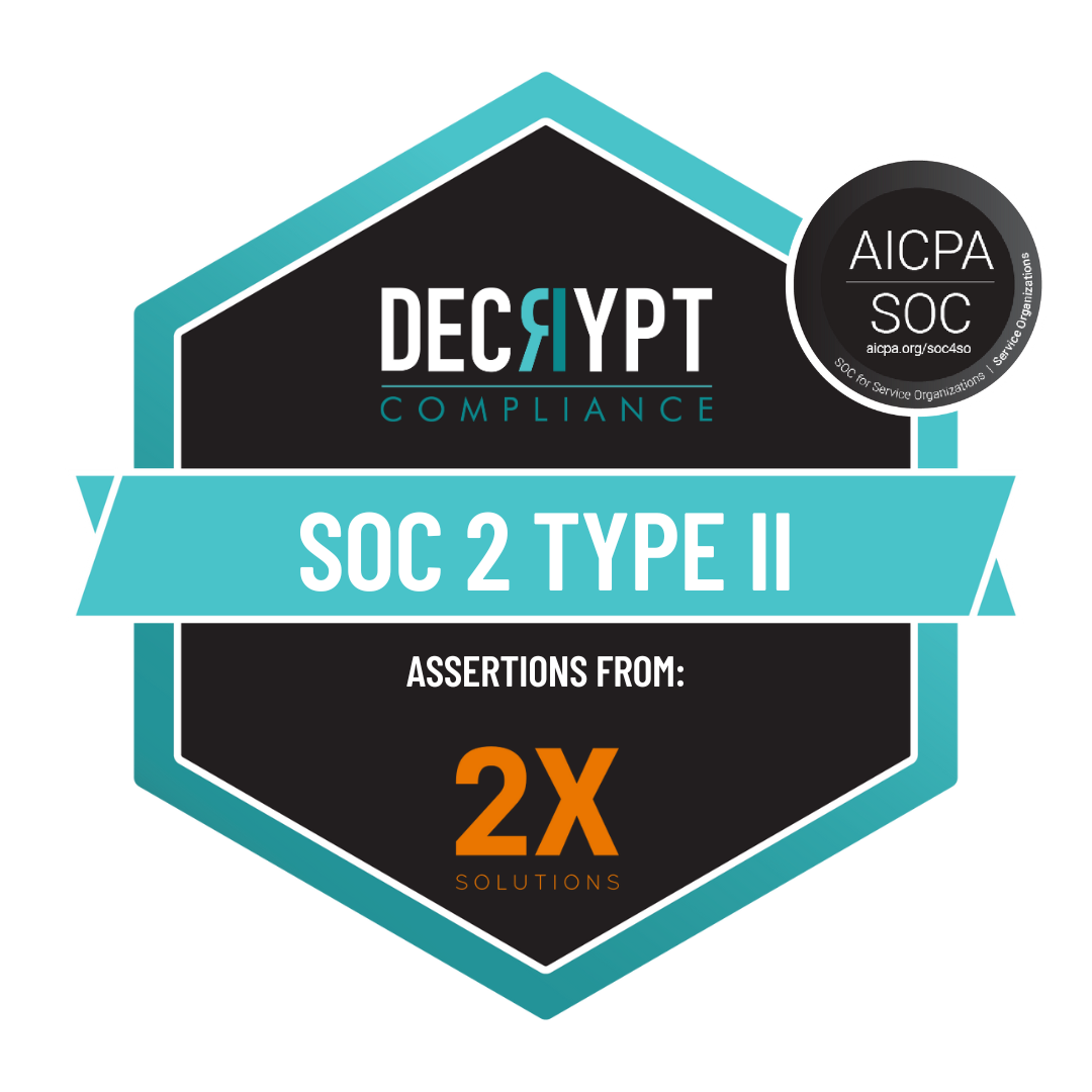 2x-solutions-achieves-soc-2-type-ii-and-hipaa-compliance