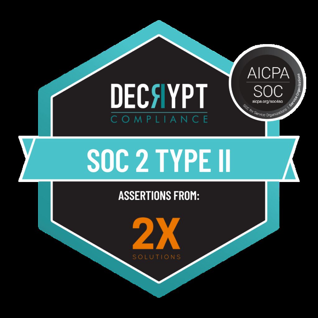 2x-solutions-achieves-soc-2-type-ii-and-hipaa-compliance