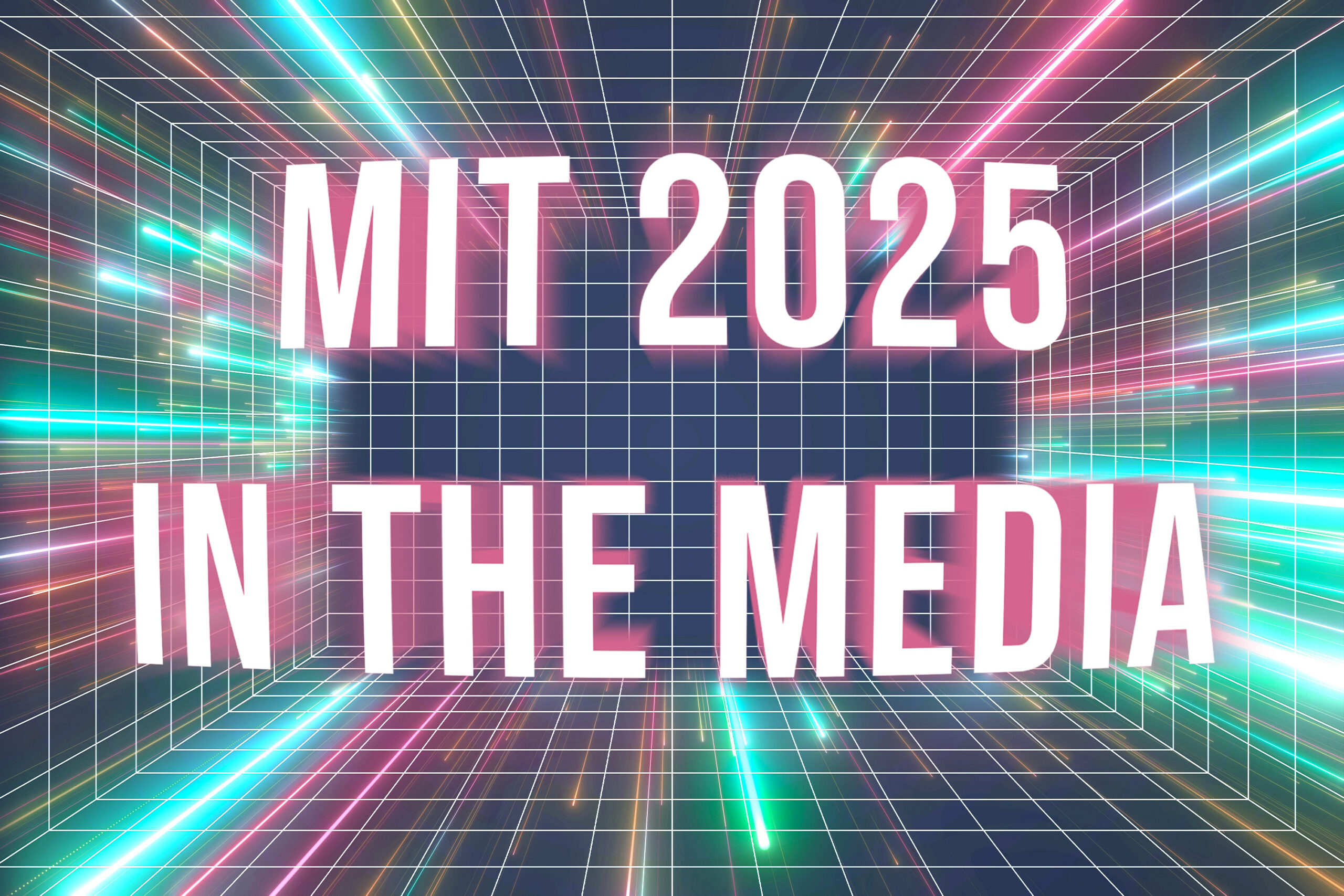 mit-in-the-media:-2025-in-review