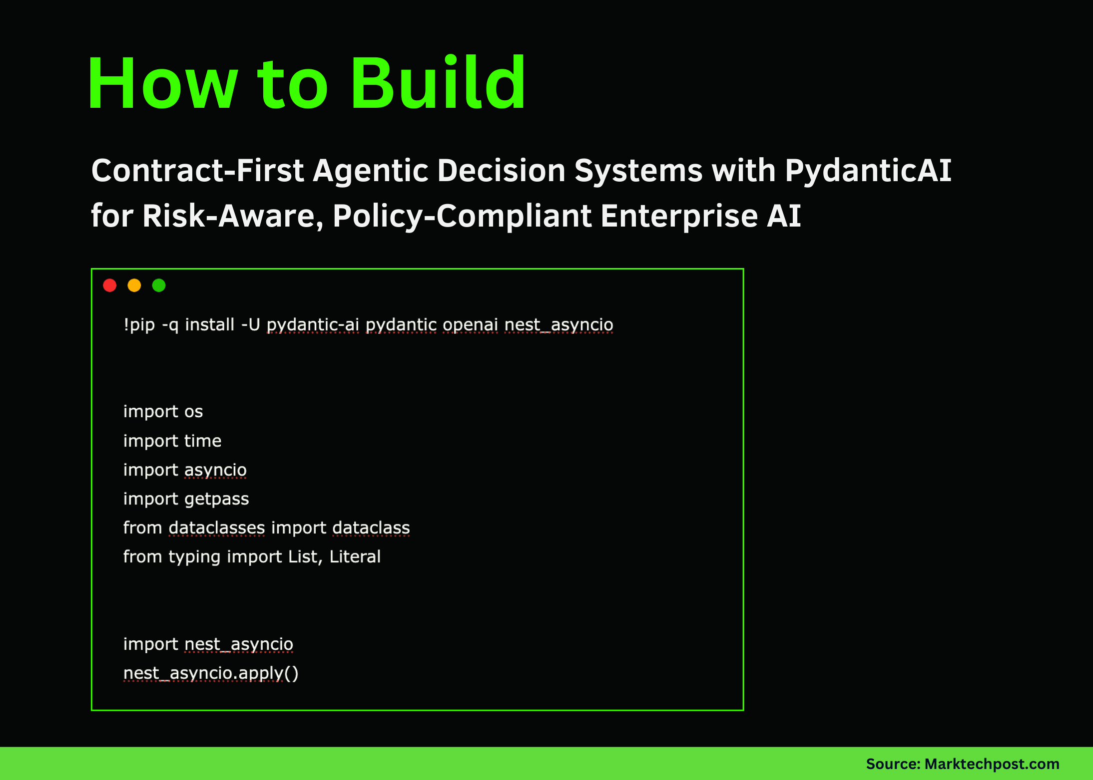 how-to-build-contract-first-agentic-decision-systems-with-pydanticai-for-risk-aware,-policy-compliant-enterprise-ai