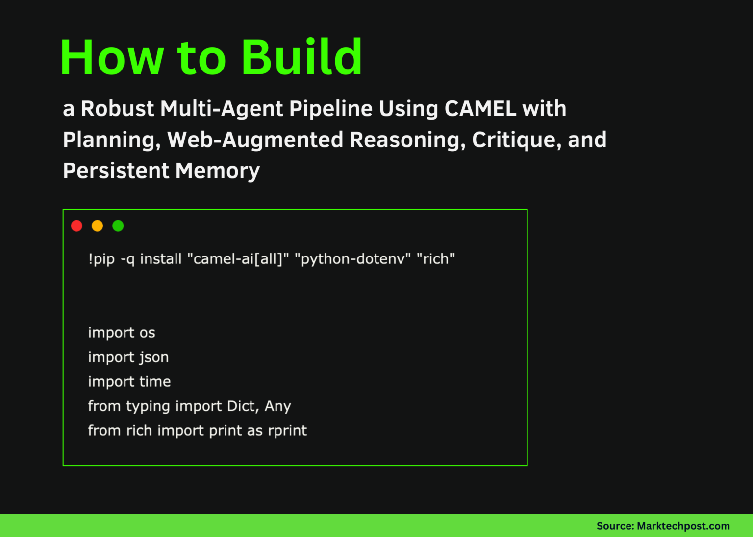 How to Build a Robust Multi-Agent Pipeline Using CAMEL with Planning ...