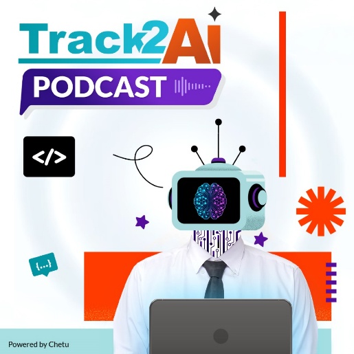 ‘the-track2ai-podcast’—powered-by-chetu—offers-practical-ai-insights-for-business-leaders