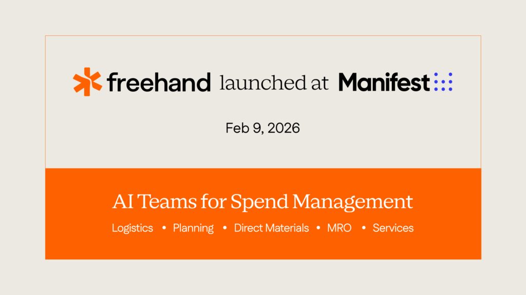 freehand-debuts-as-new-company-with-dedicated-ai-teams-for-supply-chain-spend-management