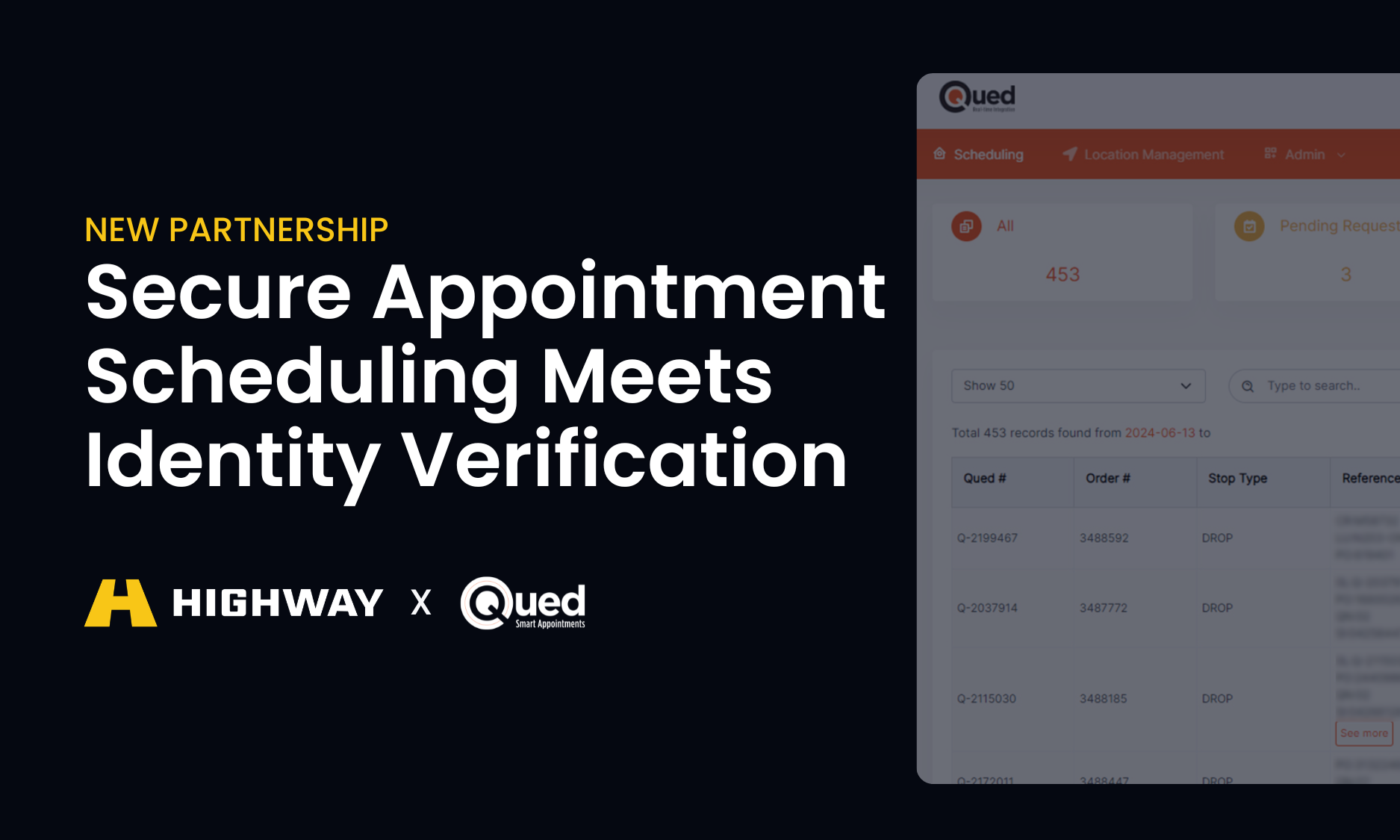 highway-and-qued-partner-to-eliminate-blind-trust-and-secure-freight-appointments-at-scale