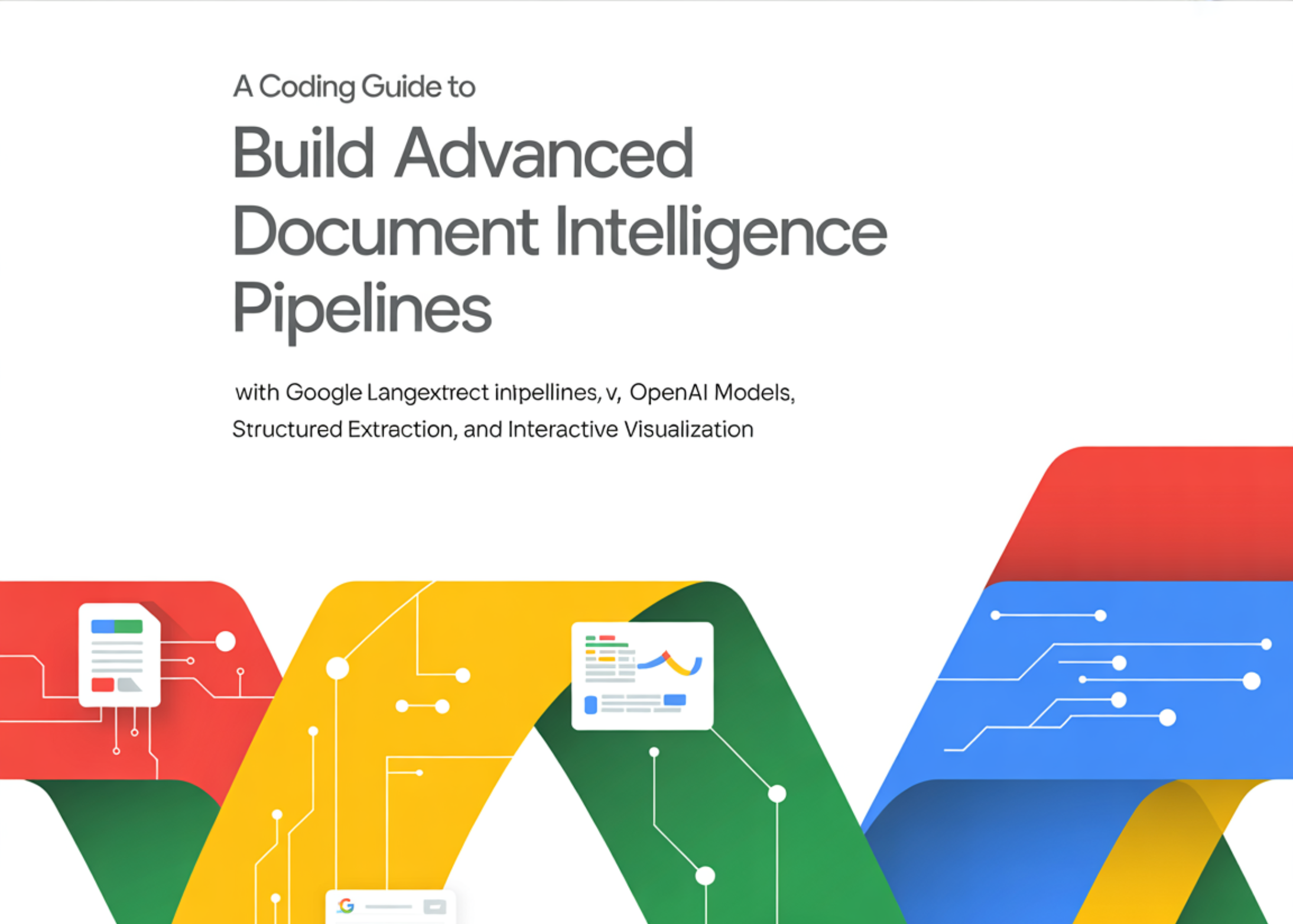 a-coding-guide-to-build-advanced-document-intelligence-pipelines-with-google-langextract,-openai-models,-structured-extraction,-and-interactive-visualization