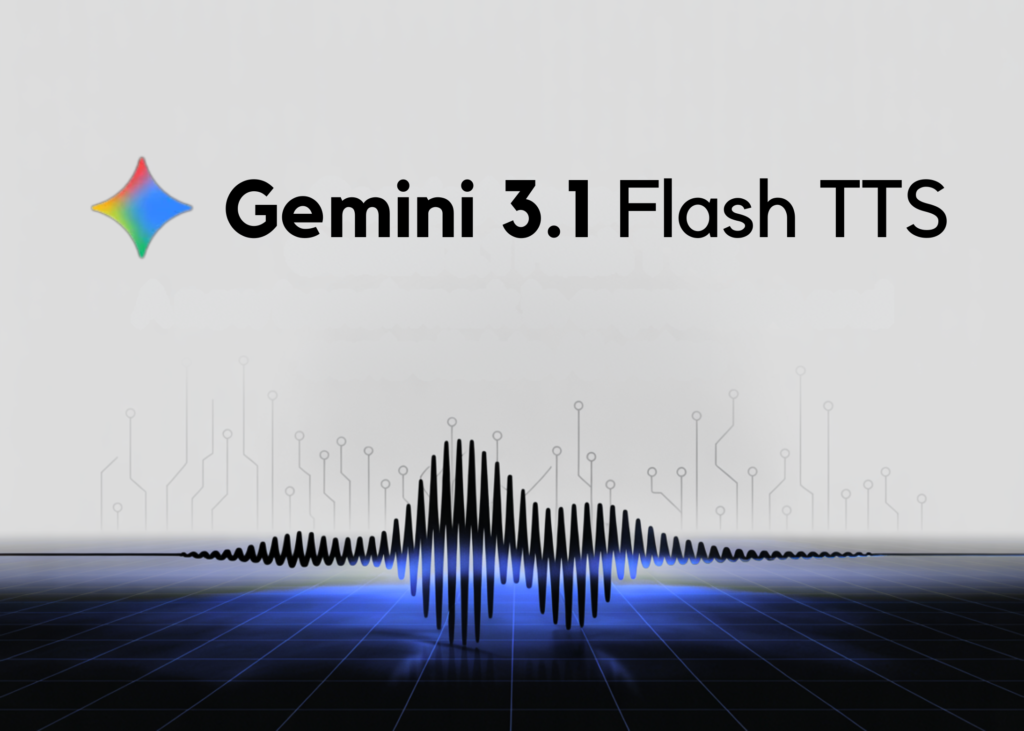 google-ai-launches-gemini-3.1-flash-tts:-a-new-benchmark-in-expressive-and-controllable-ai-voice