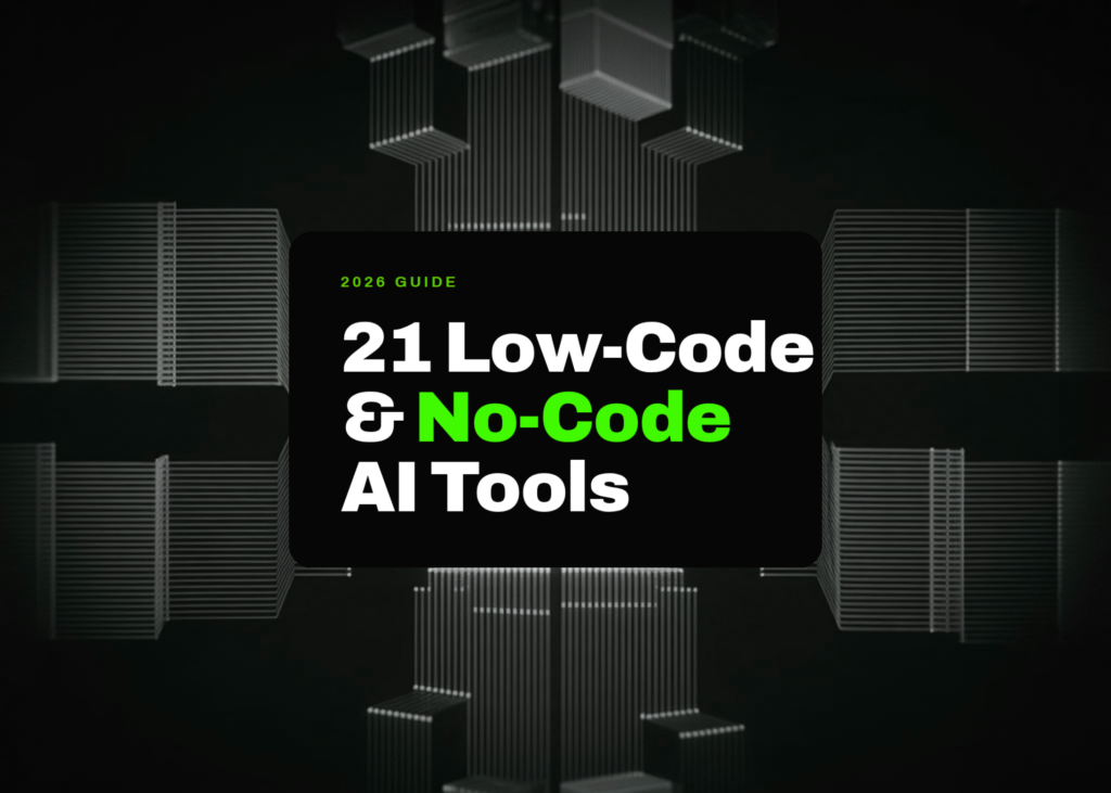 best-21-low-code-and-no-code-ai-tools-in-2026
