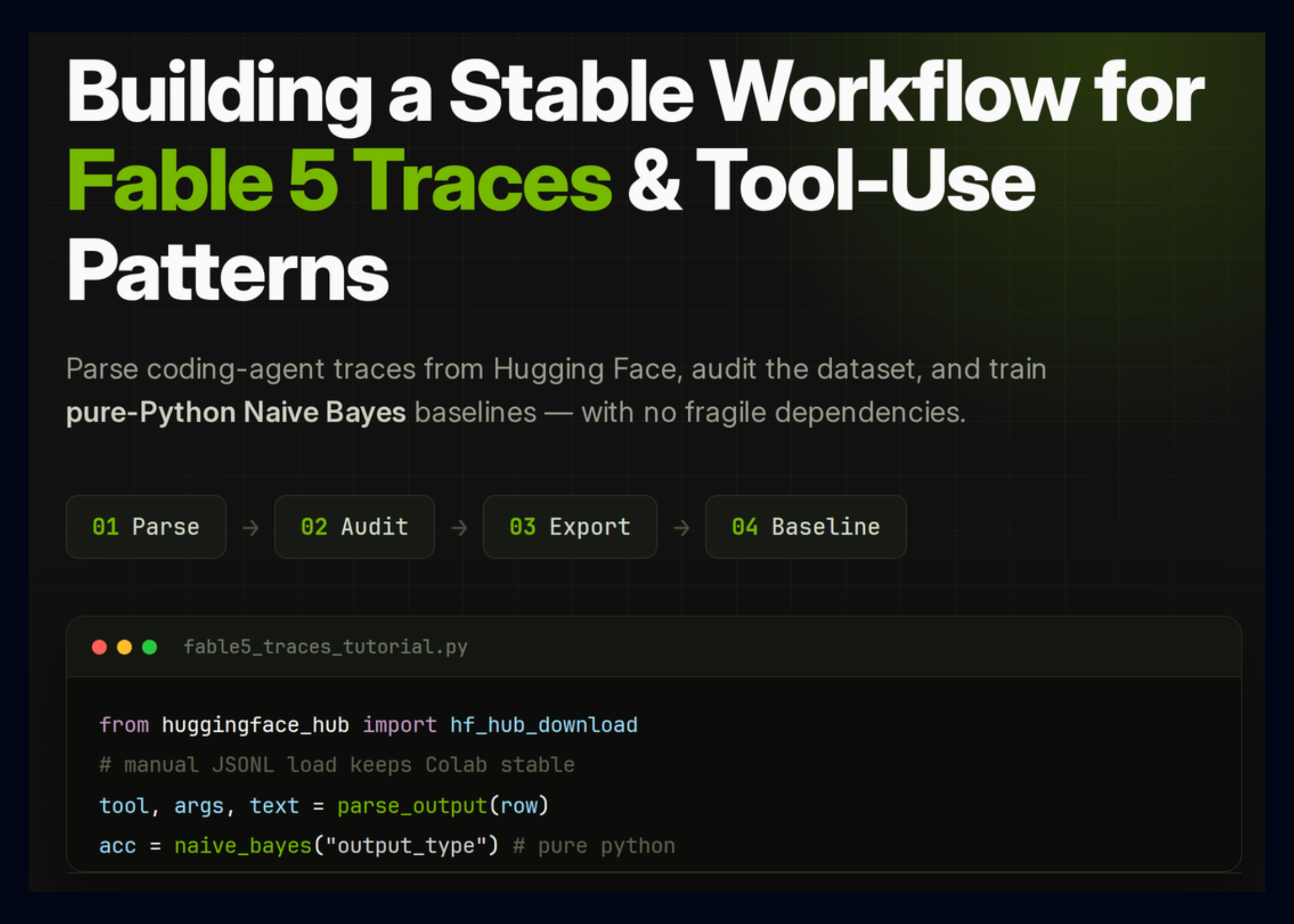 building-a-stable-fable-5-traces-workflow-in-colab:-parsing-tool-calls,-auditing-data,-and-training-baselines