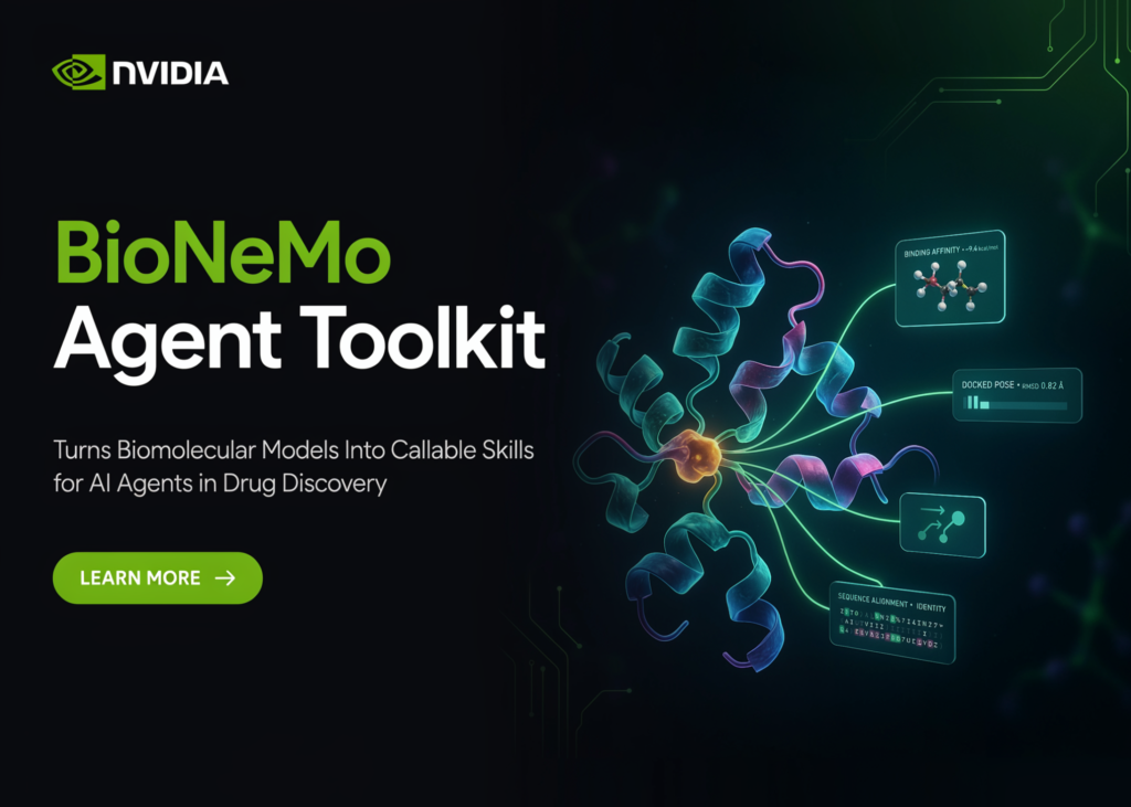 nvidia-bionemo-agent-toolkit-turns-biomolecular-models-into-callable-skills-for-ai-agents-in-drug-discovery