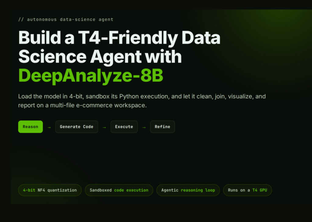 how-to-build-a-t4-friendly-autonomous-data-science-agent-with-deepanalyze-8b,-sandboxed-code-execution,-and-iterative-analysis