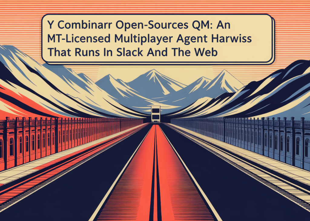 y-combinator-open-sources-qm:-an-mit-licensed-multiplayer-agent-harness-that-runs-in-slack-and-the-web