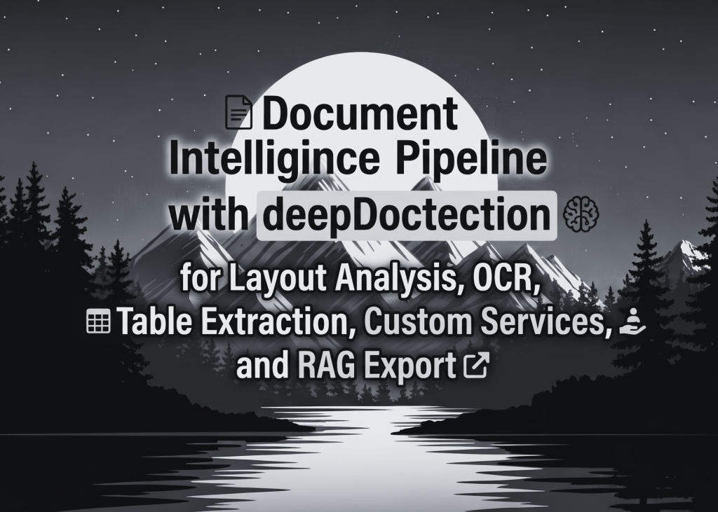 building-an-end-to-end-document-intelligence-pipeline-with-deepdoctection